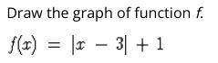 Use the drawing tool(s) to form the correct answer on the provided graph.

Draw the graph of funct