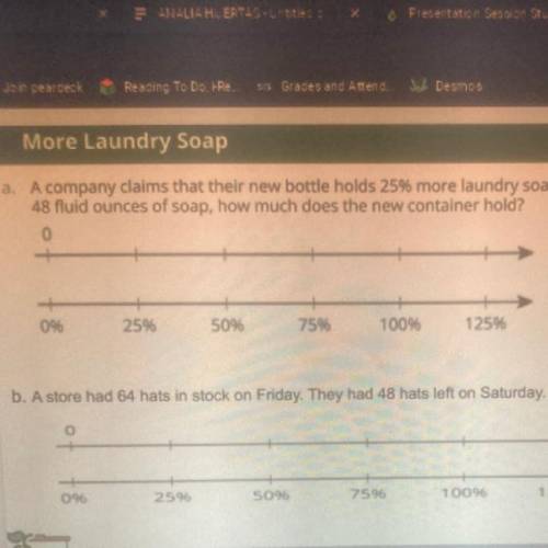 A company claims that their new bottle holds 25% more laundry soap. If their original container hel