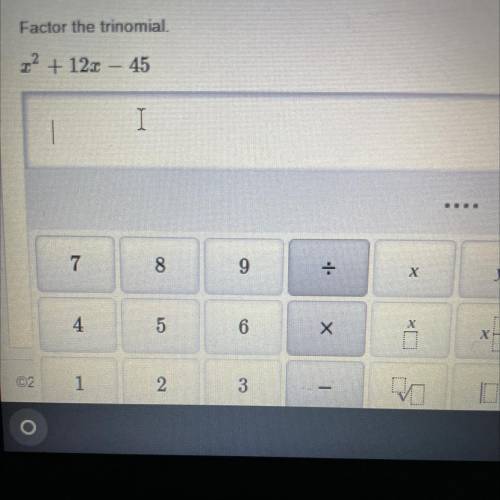 Factor the trinomial