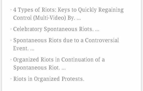 What are 4 major types of riots