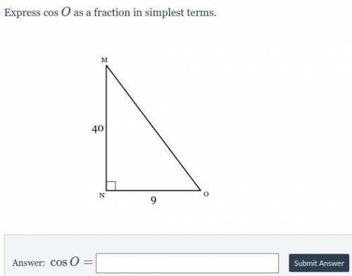 Express cos O as a fraction in simplest terms.