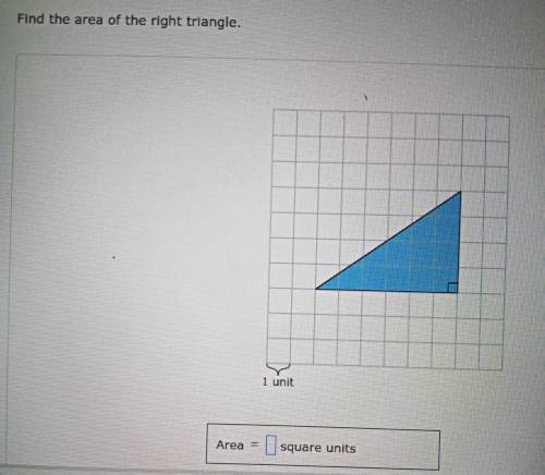 Find the area of the right triangle.