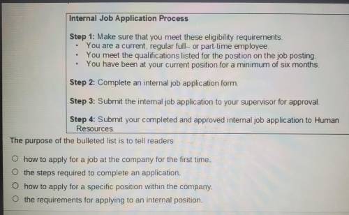 Look at this workplace document.

Internal Job Application Process Step 1: Make sure that you meet