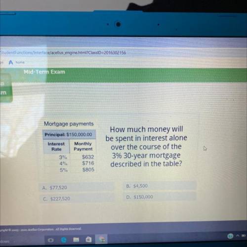 Mortgage payments

Principal: $150,000.00
Interest
Rate
How much money will
be spent in interest a