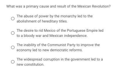 What was a primary cause and result of the Mexican Revolution?