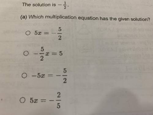 The simulation is -1/2.
Which multiplication equation has the given solution?