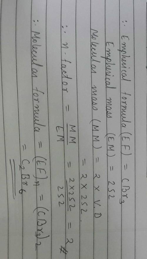 2. A compound with an empirical formula of C2H3Br2 has a molar mass of 373.69 g/mol. What is

the m