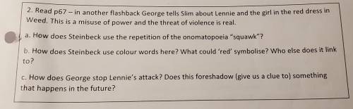 Could someone briefly answer this of mice and men question please? 30 points