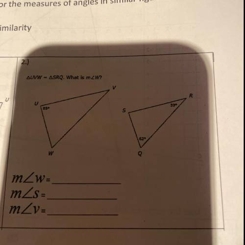 Scale factor 
What is the measurements of
angle W
angle s
angle v