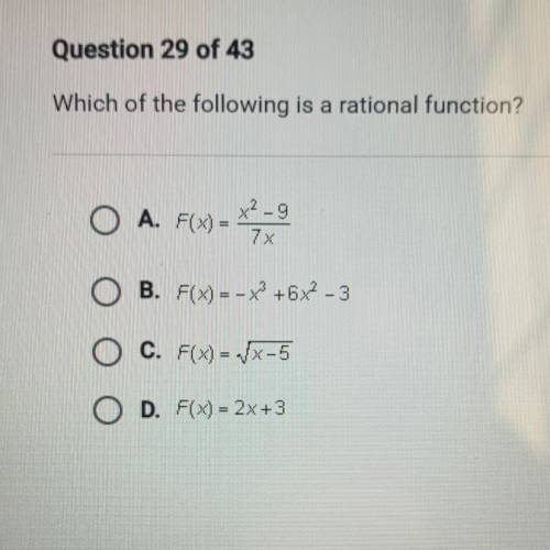 Which of the following is a rational function?
A.
B.
C.
D.