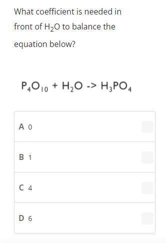 What coefficient is needed in front of H2O to balance the equation below?