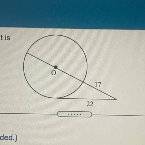 Find the diameter. A line that appears to be tangent is

tangent.
The diameter is approximately? _