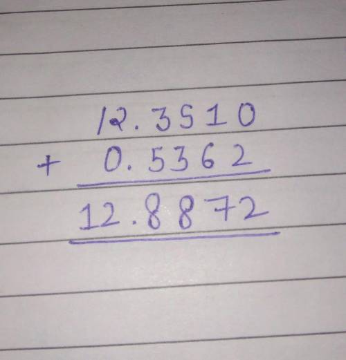 Find the sum of 12.351 and 0.5362