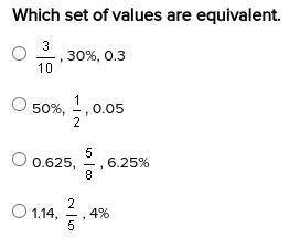 Which set of values are equivalent.