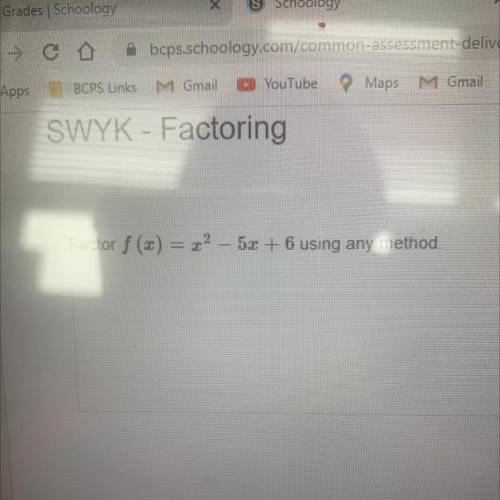 Factor f(x) = 22 - 5x + 6 using any method.
-
please helppp