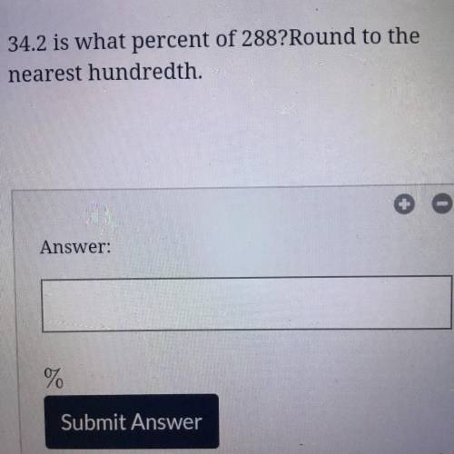 34.2 is what percent of 288? Round to the nearest hundredth.