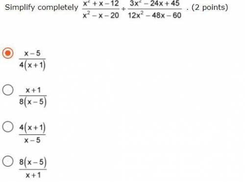 Simplify completely the quantity x squared plus x minus 12 over quantity x squared minus x minus 20