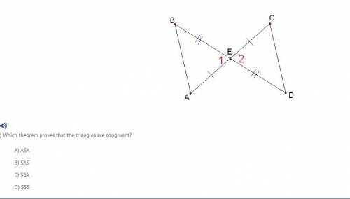 Which theorem proves that the triangles are congruent?