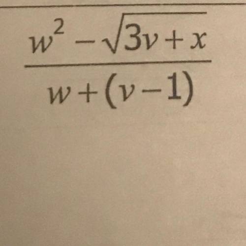 Please help me 
if v=6, w=-9, and x=7