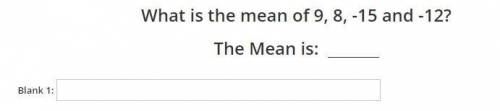 What is the mean of 9, 8, -15 and -12?
The Mean is: