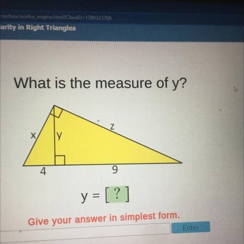 What is the measure of y?
X
ly
4
9
9
y = [?]