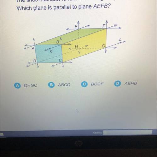 The lines intersect to form a rectangular prism which plane is parallel to plane AEFB