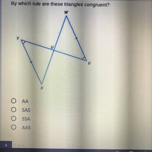 By which rule are these triangles congruent?
АА
SAS
SSA
AAS
