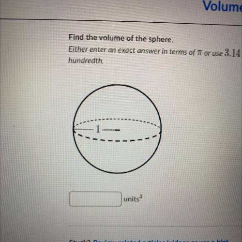 Find the volume of the sphere.