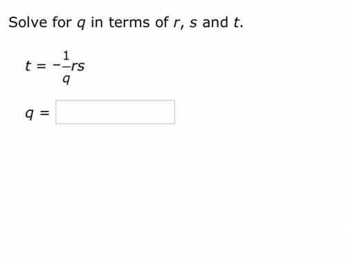 Solve for q in terms of r, s and t
