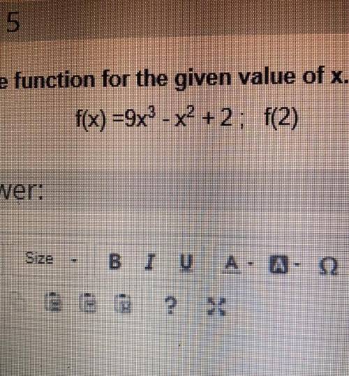 Evaluate to function for the given value of X