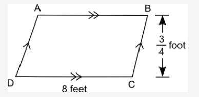 A parallelogram is shown below:

A parallelogram ABCD is shown with DC equal to 8 feet and the per