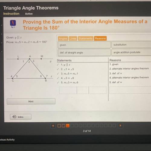 Proving the Sum of the Interior Angle Measures of a

Triangle ls 180°
Given: y || 2
Prove: m25+ m2