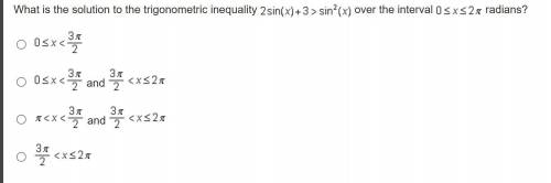 What is the solution to the trigonometric inequality 2sin(x)+3>sin^2(x) over the interval 0<=