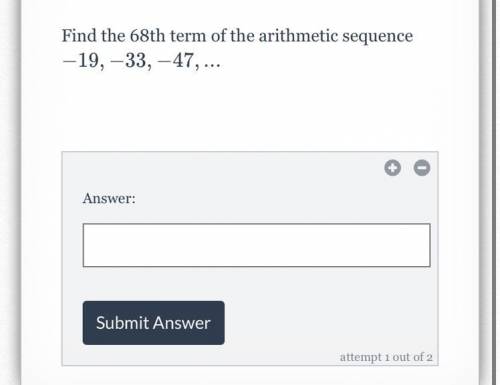 Find the 68th term of the arithmetic sequence: 
-19, -33, -47…