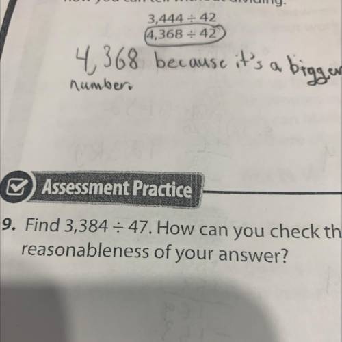 19. Find 3,384 divided by 47. How can you check the
reasonableness of your answer?