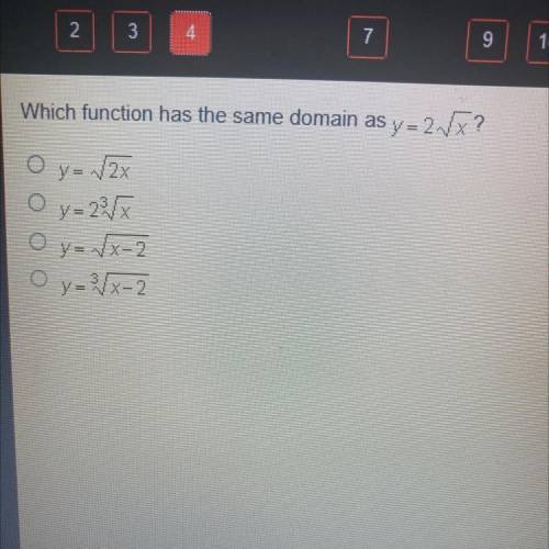Which function has the same domain as y=2-{X?

N
Oy= 12x
Oy= 225
Oy= /X-2
O y=3/x-2
y