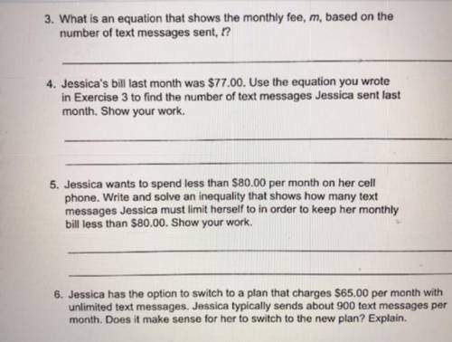 Jessica's bill last month was $77.00. Use the equation you wrote

in Exercise 3 to find the number