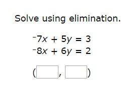 Can you help me solve this problem using elimination?