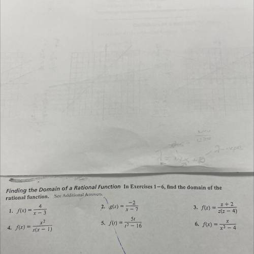 Finding the Domain of a Rational Function In Exercises 1-6, find the domain of the

a
rational fu