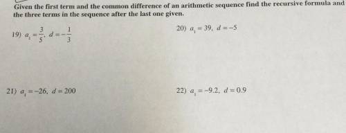 Given the first term and the common difference of an arithmetic sequence find the recursive formula
