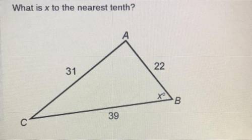What is x to the nearest tenth? 
Show work pls.