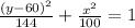\frac{(y-60)^2}{144} + \frac{x^2}{100} = 1