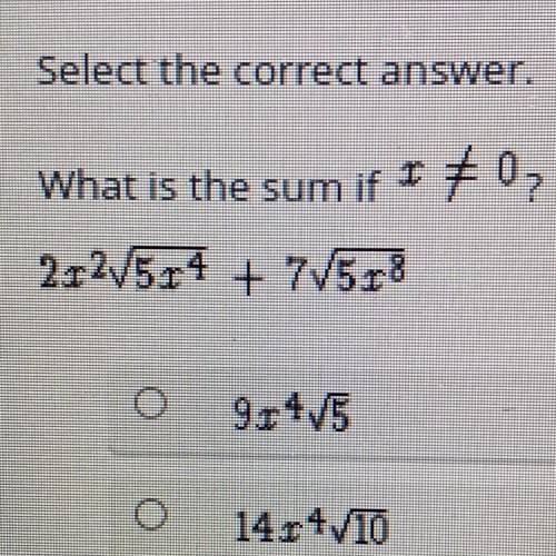 Algebra 2 
What is the sum If x≠0?