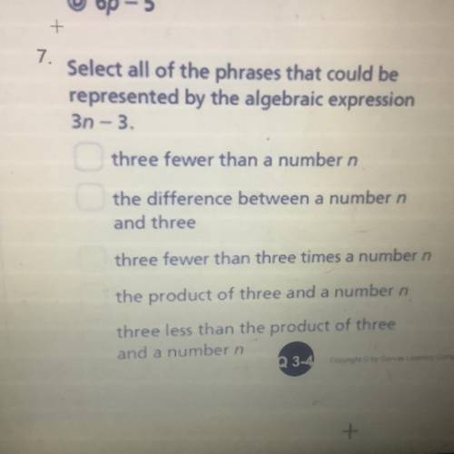 Select all of the phrases that could be

represented by the algebraic expression
3n - 3
This doesn