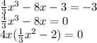 \frac{4}{3}x^3-8x-3=-3\\\frac{4}{3}x^3-8x=0\\4x(\frac{1}{3}x^2-2)=0\\