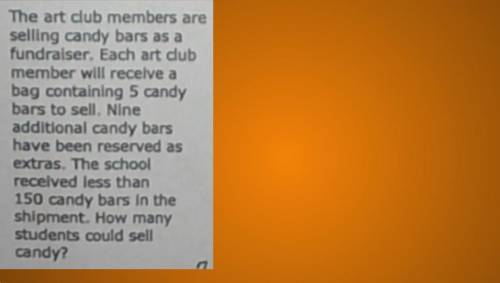 The art club in Northwestern middle school is selling candy bars as a fundraiser. each art club mem