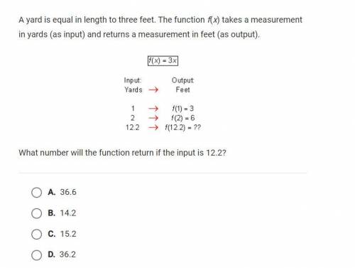 A yard is equal in length to three feet. The function f(x) takes a measurement in yards (as input)