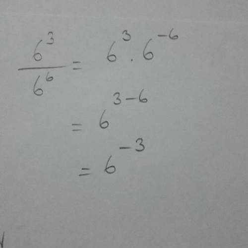 Which expression is not equivalent to 6^3/6^6
1/6^2. 6^-3. 1/216. 1/6^3