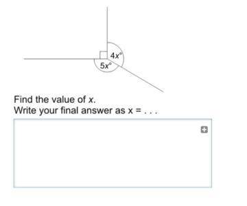 Find the value of x write your final answer as x=...