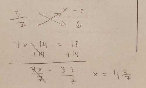 Solve the proportion 3/7 = x-2/6